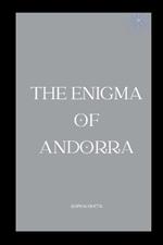 The Enigma of Andorra