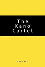 The Kano Cartel