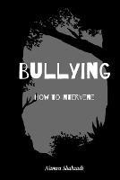 Bullying - How to Intervene