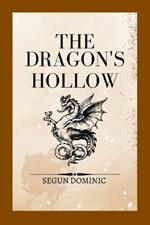 The Dragon's Hollow