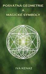 Posvatna geometrie a magicke symboly