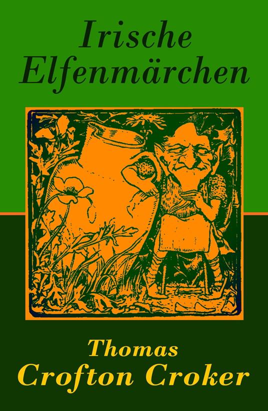 Irische Elfenmärchen