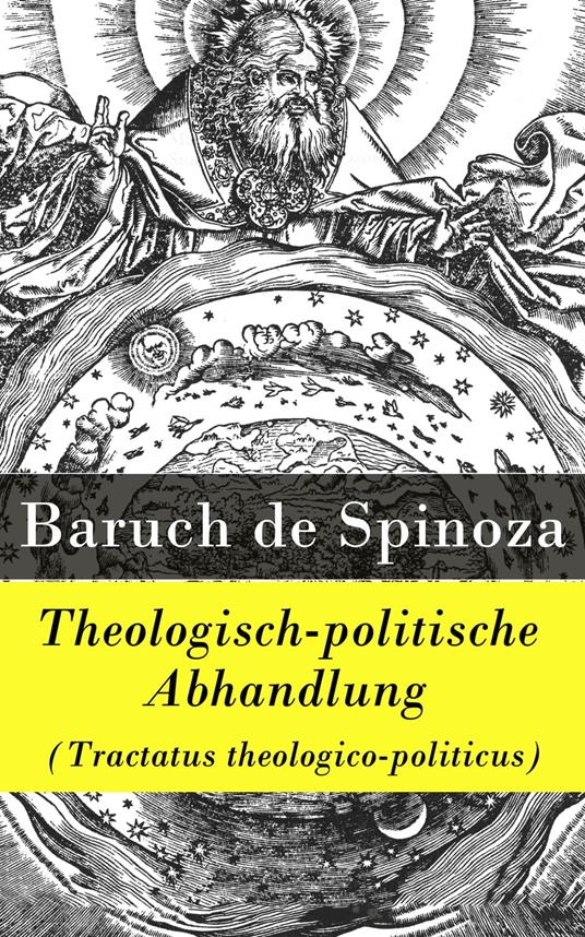 Theologisch-politische Abhandlung (Tractatus theologico-politicus)