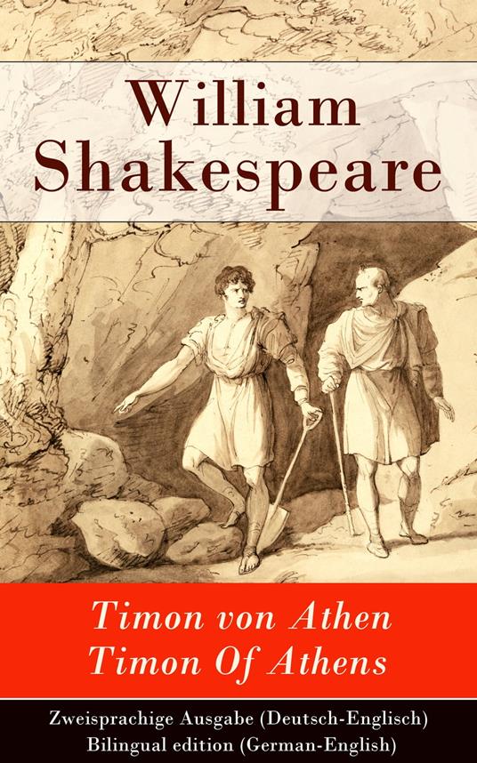 Timon von Athen / Timon Of Athens - Zweisprachige Ausgabe (Deutsch-Englisch)