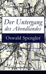 Der Untergang des Abendlandes