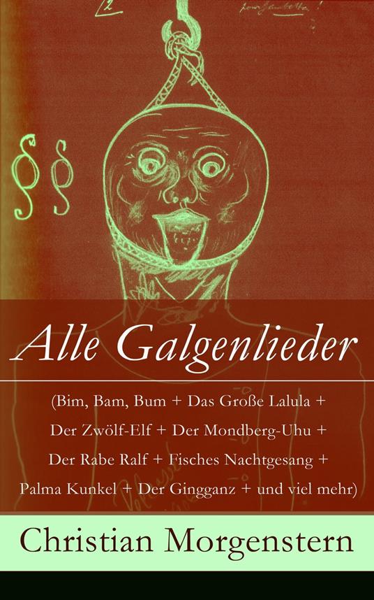 Alle Galgenlieder