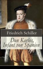 Don Karlos, Infant von Spanien