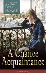 A Chance Acquaintance (Unabridged)