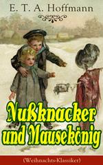 Nußknacker und Mausekönig (Weihnachts-Klassiker)