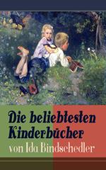 Die beliebtesten Kinderbücher von Ida Bindschedler