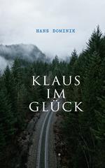 Klaus im Glück