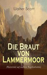 Die Braut von Lammermoor (Basierend auf wahren Begebenheiten)