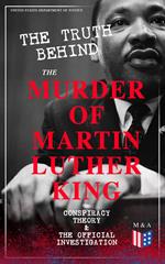 The Truth Behind the Murder of Martin Luther King – Conspiracy Theory & The Official Investigation