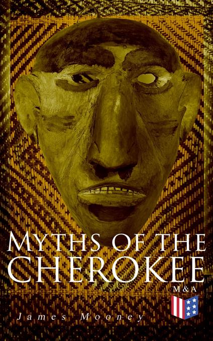 Myths of the Cherokee