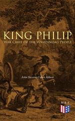 King Philip: War Chief of the Wampanoag People