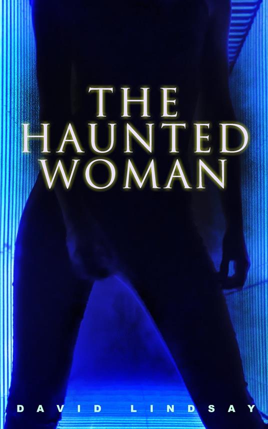 The Haunted Woman