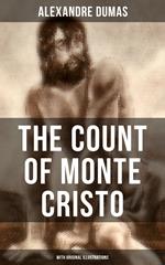 The Count of Monte Cristo (With Original Illustrations)