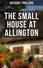 THE SMALL HOUSE AT ALLINGTON