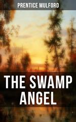 THE SWAMP ANGEL