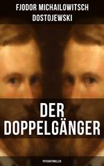 Der Doppelgänger: Psychothriller