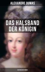 Das Halsband der Königin (Historischer Roman)