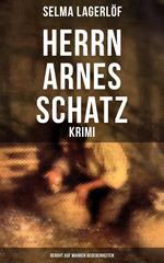 Herrn Arnes Schatz - Krimi: Beruht auf wahren Begebenheiten