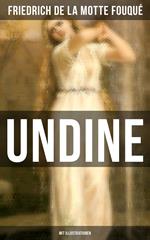 Undine (Mit Illustrationen)