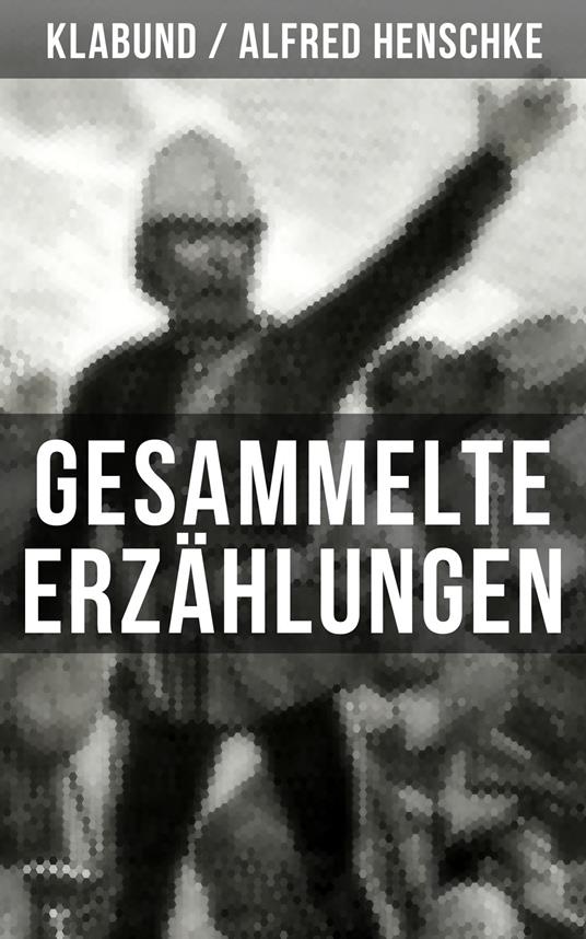 Gesammelte Erzählungen von Klabund