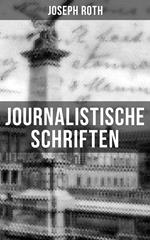 Journalistische Schriften von Joseph Roth