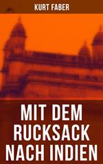 Mit dem Rucksack nach Indien