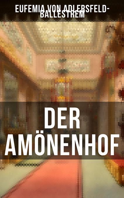 Der Amönenhof