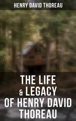 The Life & Legacy of Henry David Thoreau