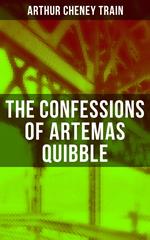 The Confessions of Artemas Quibble