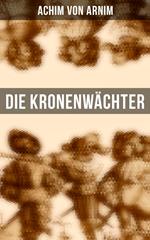 Die Kronenwächter