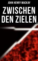 Zwischen den Zielen