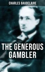 THE GENEROUS GAMBLER