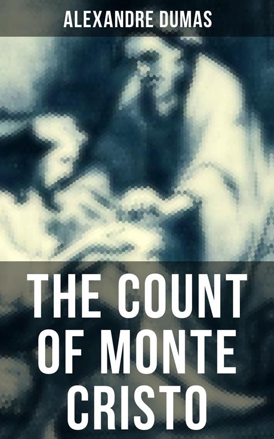 THE COUNT OF MONTE CRISTO