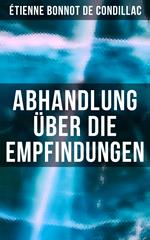 Abhandlung über die Empfindungen