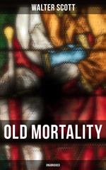 Old Mortality (Unabridged)