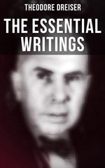 The Essential Writings of Theodore Dreiser