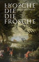 Die Frösche