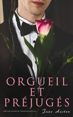 Orgueil et Préjugés (Edition bilingue: français-anglais)