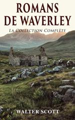 Romans de Waverley: La Collection Complète