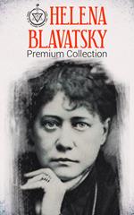 HELENA BLAVATSKY Premium Collection