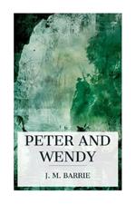 Peter and Wendy: Classics for Christmas Series
