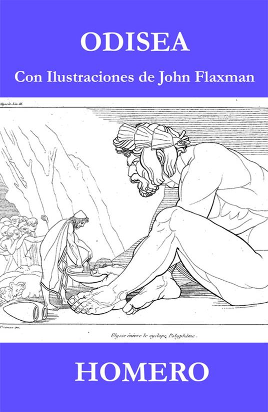 Odisea (Con Ilustraciones de John Flaxman)