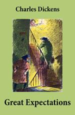 Great Expectations (Unabridged with the original illustrations by Charles Green)