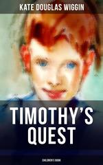 TIMOTHY'S QUEST (Children's Book)