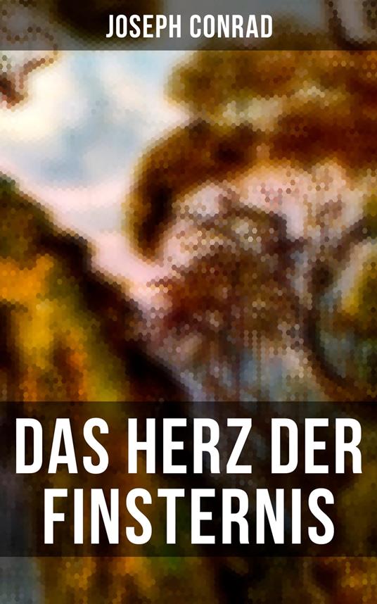 Das Herz der Finsternis