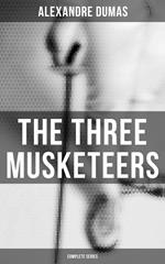 The Three Musketeers (Complete Series)